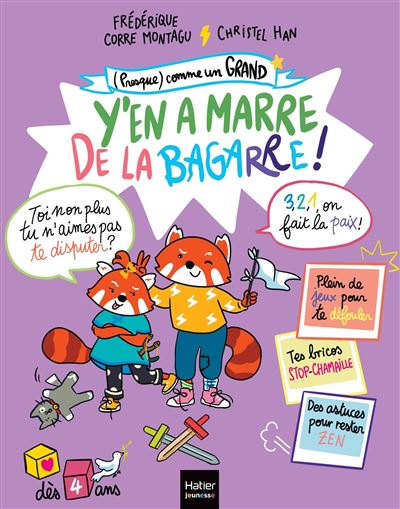 (Presque) comme un grand - Y'en a marre de la bagarre ! Dès 4 ans - Frédérique Corre-Montagu - broché