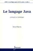 Le langage java concepts et pratiques