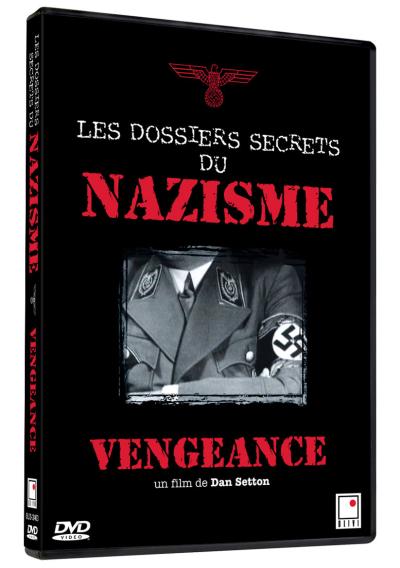 Les dossiers secrets du Nazisme : Vengeance DVD