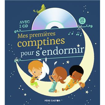 Mes Premieres Comptines Pour S Endormir Avec 1 Cd Audio Livre Cd Collectif Madeleine Brunelet Achat Livre Fnac