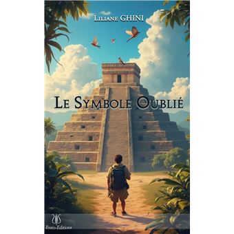 Le Symbole oublié