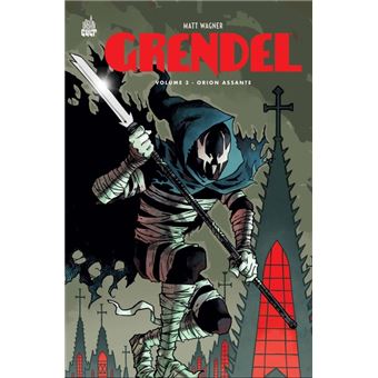 Grendel  - Tome 3