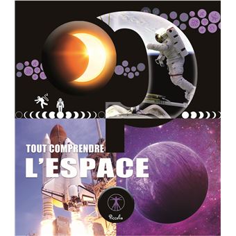 L'espace, tout comprendre