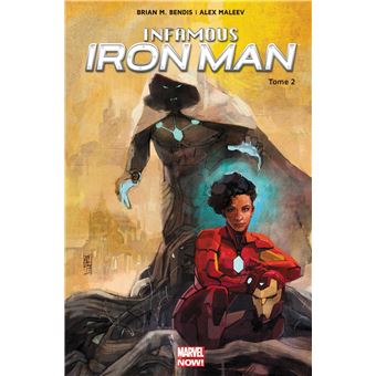 Iron Man Tome 2 Infamous - 