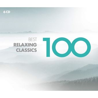 100 BEST RELAXING CLASSICS/6CD