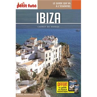 Guide Ibiza 2022 Carnet Petit Futé