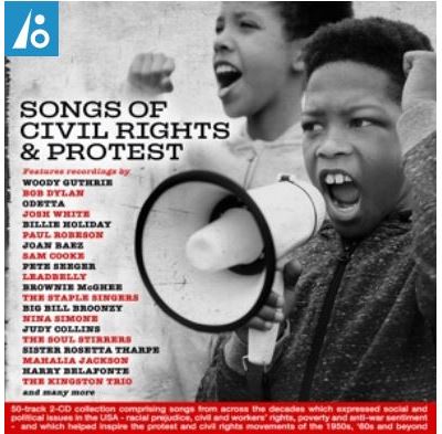 Songs Of Civil Rights And Protest