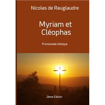 Myriam et Cléophas