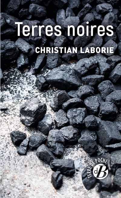 Les terres noires - Christian Laborie - broché