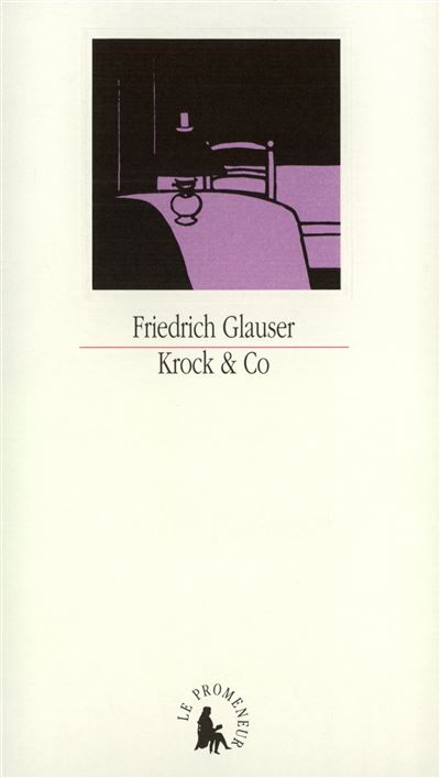 Krock & Co - Friedrich Glauser - broché