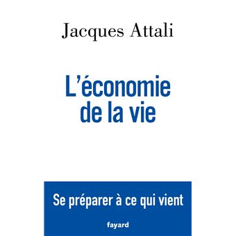 L'économie de la vie