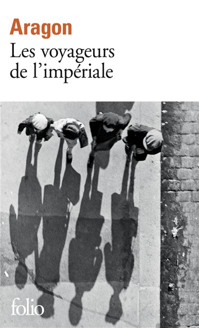 Les voyageurs de l'impériale - Louis Aragon - Poche