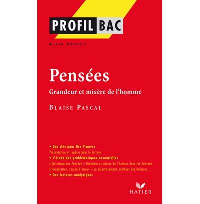 Profil Pascal Pens Es Grandeur Et Mis Re De L Homme Analyse