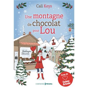 Une Montagne de chocolat pour Lou