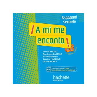 A mi me encanta 2de - Espagnol - 3 CD audio classe