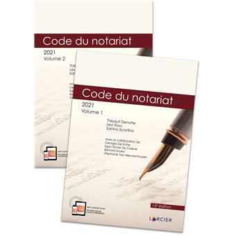 Code annoté - Code du notariat - 2021