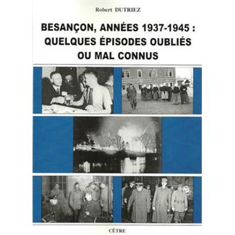 Besançon, années 1937-1945