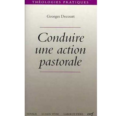 Conduire une action pastorale