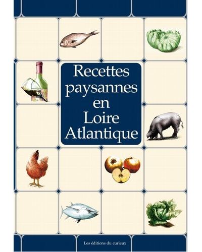 Recettes paysannes en loire atlantique