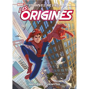 Marvel Action : Les origines : Naissance d'un mythe