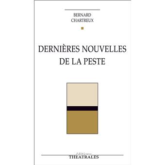 Répertoire contemporain - Dernières Nouvelles de la peste - 1