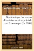 Des Avantages des travaux d'assainissement au point de vue économique