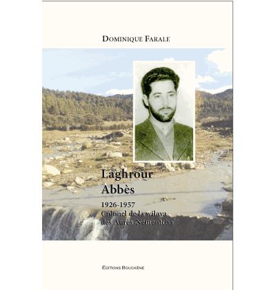 Laghrour Abbès, 1926-1957