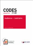 Code annoté Audience Judiciaire 2022 - Textes à jour au 1er septembre 2022