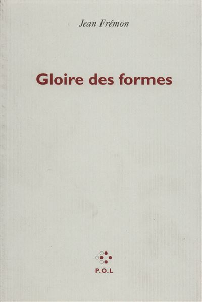 Gloire des formes