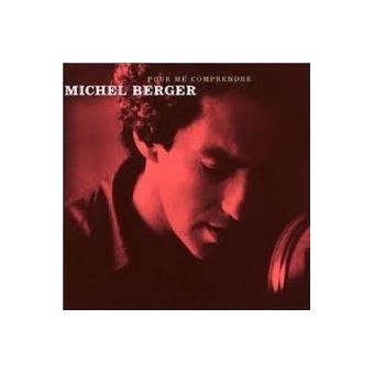 Pour me comprendre Best Of - Michel Berger - CD album - Achat
