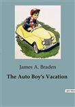 The Auto Boy's Vacation