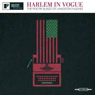 Harlem in vogue poetry and jazz of langston