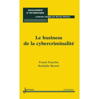 Le business de la cybercriminalité