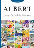 Journal albert : un an d'actualités illustrées