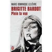 Brigitte Bardot Art Cinema Musique Livre Bd Soldes Fnac