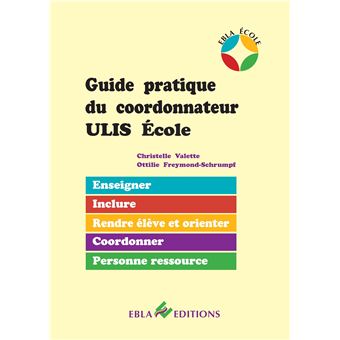 Guide pratique du coordonnateur ULIS École