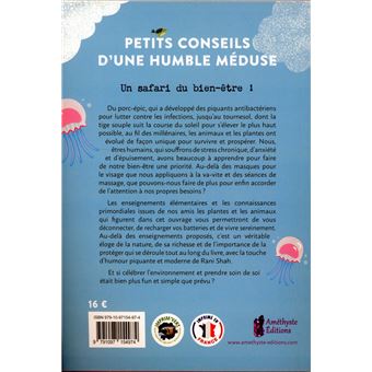 Petits conseils d'une humble méduse (et autres rituels Self-Care du monde sauvage)