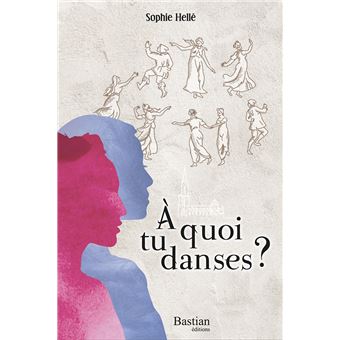 À quoi tu danses ?