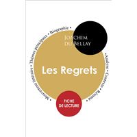 Étude intégrale : Les Regrets (fiche de lecture, analyse et résumé)