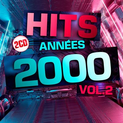 Mix 20 Hits des Années 2000 