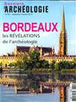 Dossier d'archéologie N°395 La ville de Bordeaux  - septembre/octobre 2019