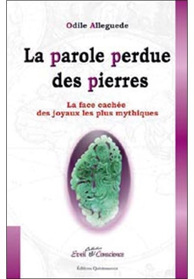 Parole perdue des pierres - Odile Alleguède - broché