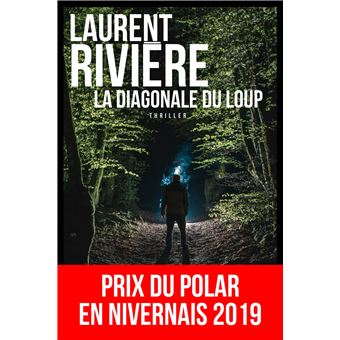 La Diagonale du loup