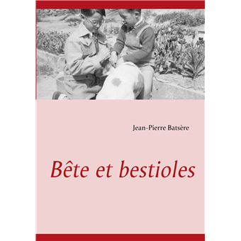 Bête et bestioles