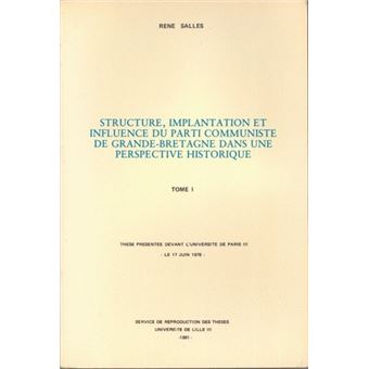 Structures, implantation et influence du Parti communiste de Grande-Bretagne dans une perspective historique