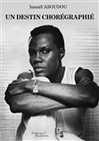 Un destin chorégraphié
