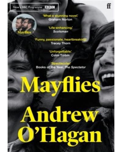 MAYFLIES - Andrew O'Hagan - Poche