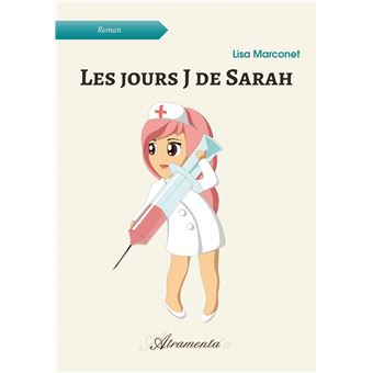 Les jours J de Sarah