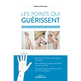 Les Points Qui Guerissent Broche Murielle Toussaint Achat Livre Fnac