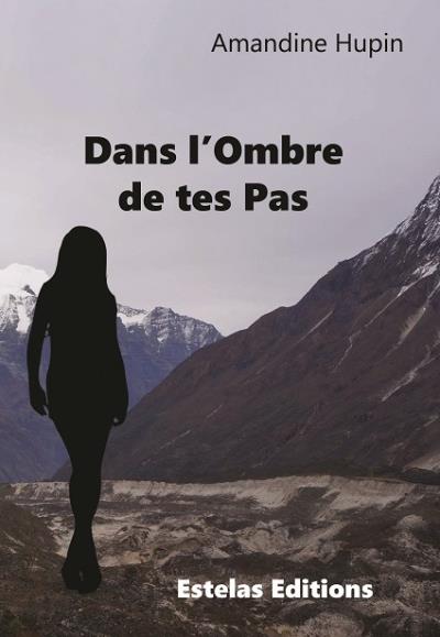 Dans l'ombre de tes pas